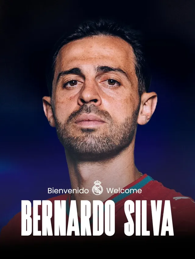Bernardo Silva Joins Real Madrid on Two-Year Deal